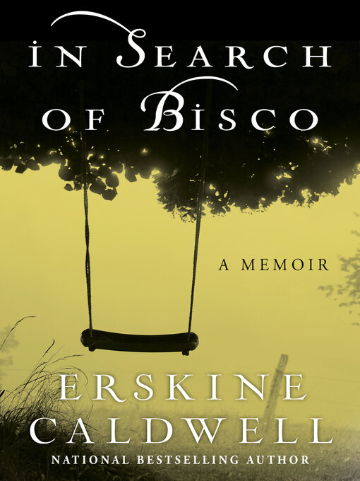 Title details for In Search of Bisco by Erskine Caldwell - Available